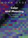 Color and Meaning: Art, Science, and Symbolism